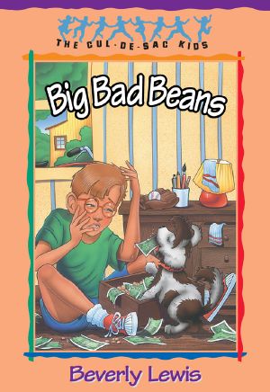 [Cul-de-sac Kids 22] • Cul-De-Sac Kids · Big Bad Beans